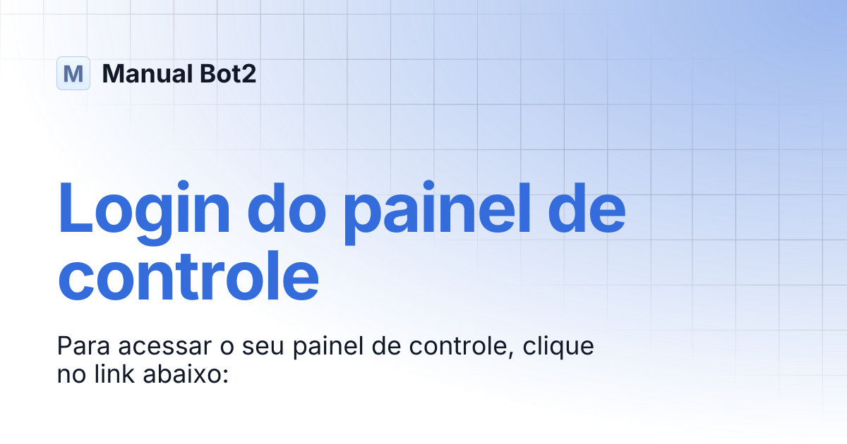 Login do painel de controle | Manual Bot2